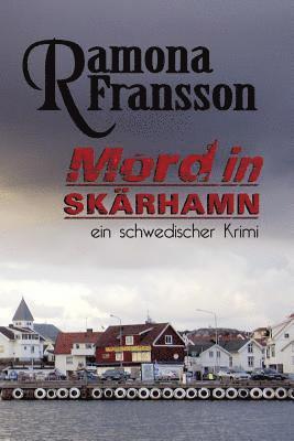 bokomslag Mord in Skarhamn: Mord in Skärhamn ein schwedischer Krimi