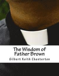 bokomslag The Wisdom of Father Brown