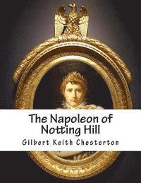 bokomslag The Napoleon of Notting Hill