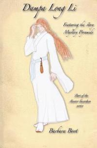 bokomslag Dampa Long Li.: Part of the Master Guardian series