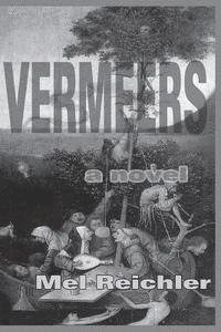 Mel Reichler - Vermeers, Häftad