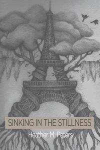 bokomslag Sinking in the Stillness