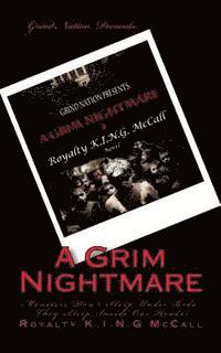 Royalty K. I. N. G. McCall - A Grim Nightmare, Häftad