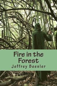 Fire in the Forest 1