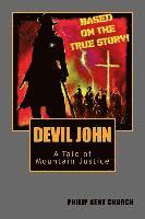 bokomslag Devil John: A Tale of Mountain Justice