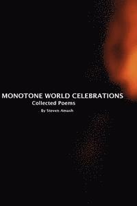 bokomslag Monotone World Celebrations: Collected Poems