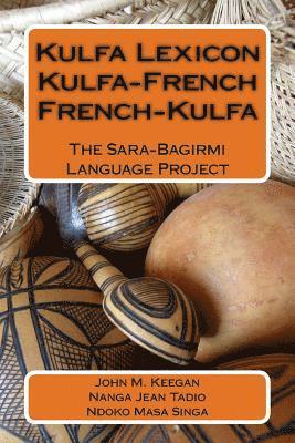 Nanga Jean Tadio, Ndoko Masa Singa - Kulfa Lexicon, Kulfa - French, French - Kulfa, Häftad