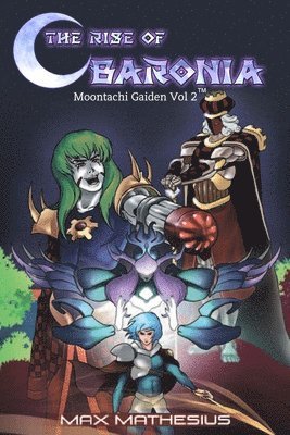 Max Mathesius, Seneca Marbellis - Rise of Baronia, Häftad