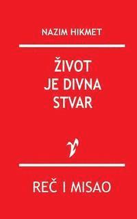 bokomslag Zivot Je Divna Stvar