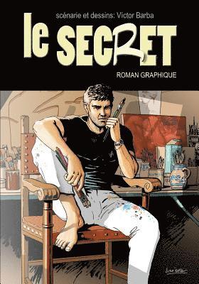 Le Secret (roman graphique): Un voyage à la recherche de réponses qui change tout 1