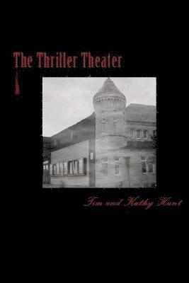 The Thriller Theater 1