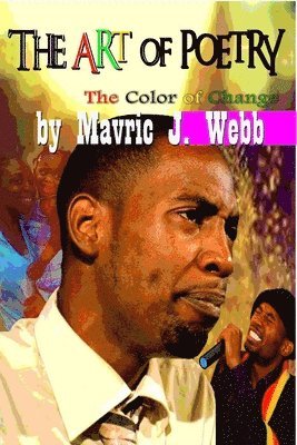 The Art of Poetry: The color of change 1