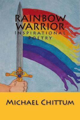 Rainbow Warrior: Inspirational Poetry 1