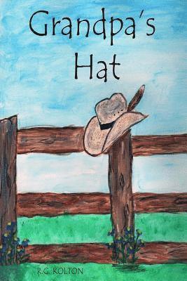 R. G. Kolton - Grandpa's Hat, Häftad