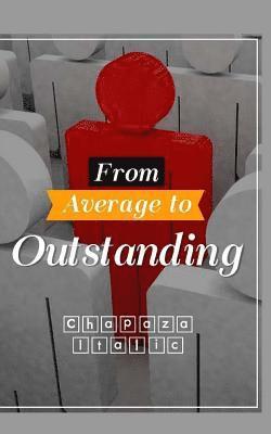 Deborah Siegel - From Average to Outstanding, Häftad. Tillgänglighet: Lägg i varukorg