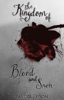 The Kingdom of Blood and Snow 1