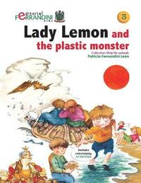 bokomslag Lady Lemon and the Plastic Monster