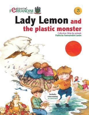 Lady Lemon and the Plastic Monster 1