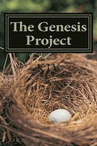 The Genisis Project: For People Who Enjoy Reading the Bible 1