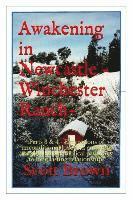Scott Brown - Awakening in Newcastle -Winchester Ranch: Parts 3 & 4 - Expressions of unconditional love and enduring forgiveness are Biblical ways to long lasting r, Häftad