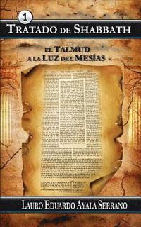 bokomslag Tratado de Shabbath: El Talmud a la Luz del Mesias