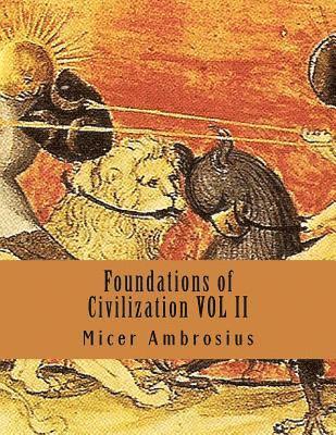 bokomslag Foundations of Civilization VOL II