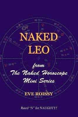 Naked Leo: from The Naked Horoscope Mini Series 1