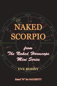bokomslag Naked Scorpio: from The Naked Horoscope Mini Series