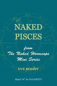 bokomslag Naked Pisces: from The Naked Horoscope Mini Series