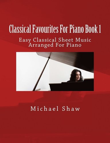 bokomslag Classical Favourites For Piano Book 1