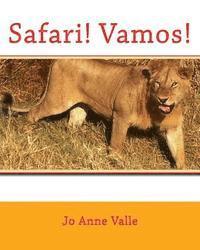 Jo Anne Valle - Safari! Vamos!, Häftad