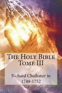 bokomslag The Holy Bible Tome III