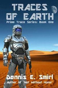 bokomslag Traces of Earth: Prime Trace Series: Book One