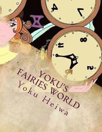 Yoku's Fairies world: adult coloring book 1