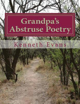 bokomslag Grandpa's Abstruse Poetry