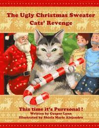 bokomslag The Ugly Christmas Sweater Cats' Revenge: This Time It's Purrsonal