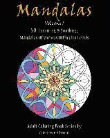 bokomslag Mandalas: 50 Inspiring & Soothing Mandalas Of Various Difficulty Levels