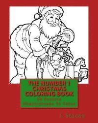 The Number 1 Christmas Coloring Book: 39 Festive Illustrations To Color 1