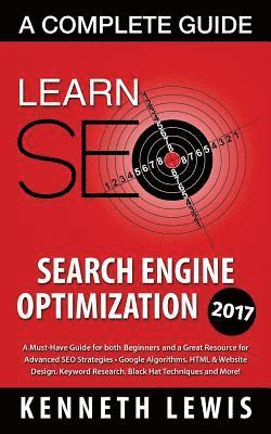 bokomslag Seo: Search Engine Optimization: Learn Search Engine Optimization: A Complete Guide