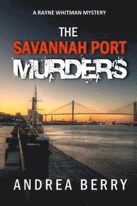 bokomslag The Savannah Port Murders