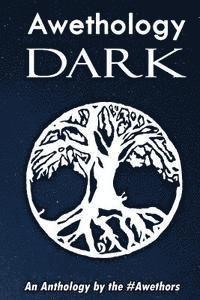 The Awethology: Dark 1