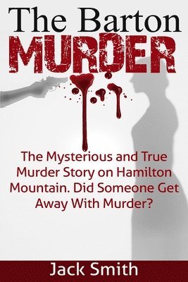 Jack Smith - Barton Murder, Häftad