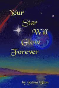 bokomslag Your Star Will Glow Forever: A Thirteenth Hour Picture Book