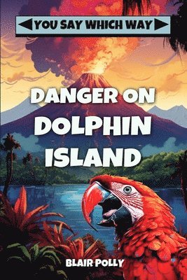 Danger on Dolphin Island 1