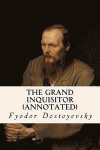 The Grand Inquisitor (annotated) 1