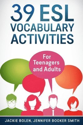 bokomslag 39 ESL Vocabulary Activities: For Teenagers and Adults
