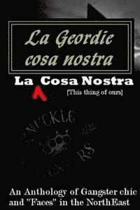 La geordie cosa nostra 1