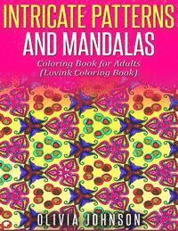 bokomslag Intricate Patterns and Mandalas Coloring Book for Adults: Lovink Coloring Book