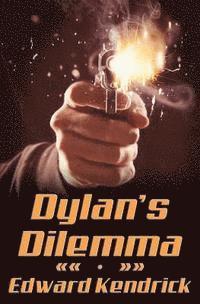 bokomslag Dylan's Dilemma
