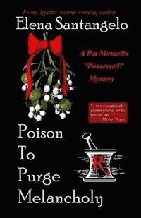 bokomslag Poison To Purge Melancholy